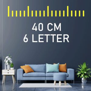 40CM | 6 Letter